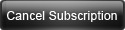 Cancel Subscription